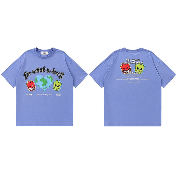 "What You Love" Unisex Men Women Streetwear Graphic T-Shirt Daulet Apparel